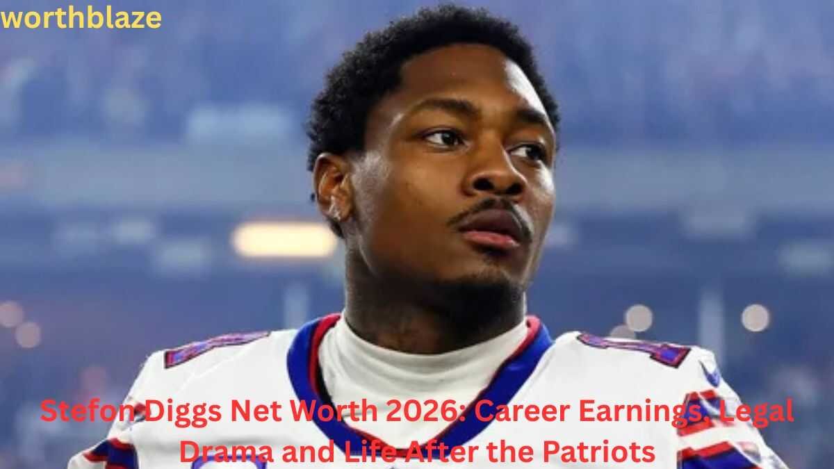 Stefon Diggs Net Worth 2026: Career Earnings, Legal Drama and Life After the Patriots